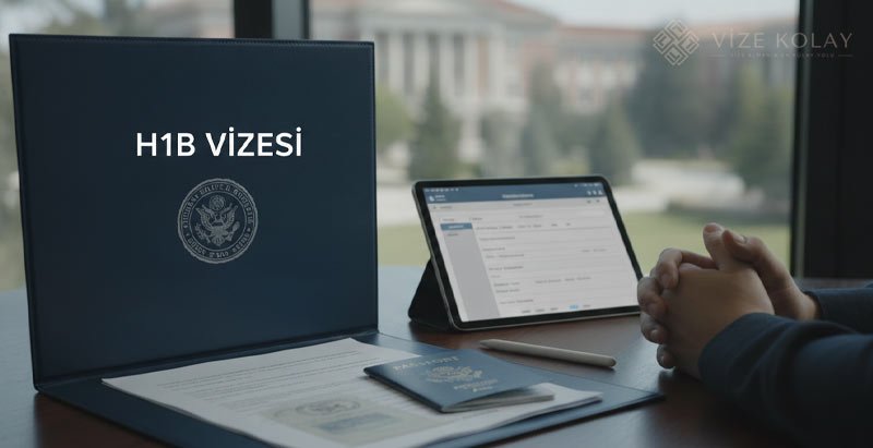 Amerika Çalışma Vizesi H1B Nasıl Alınır?
